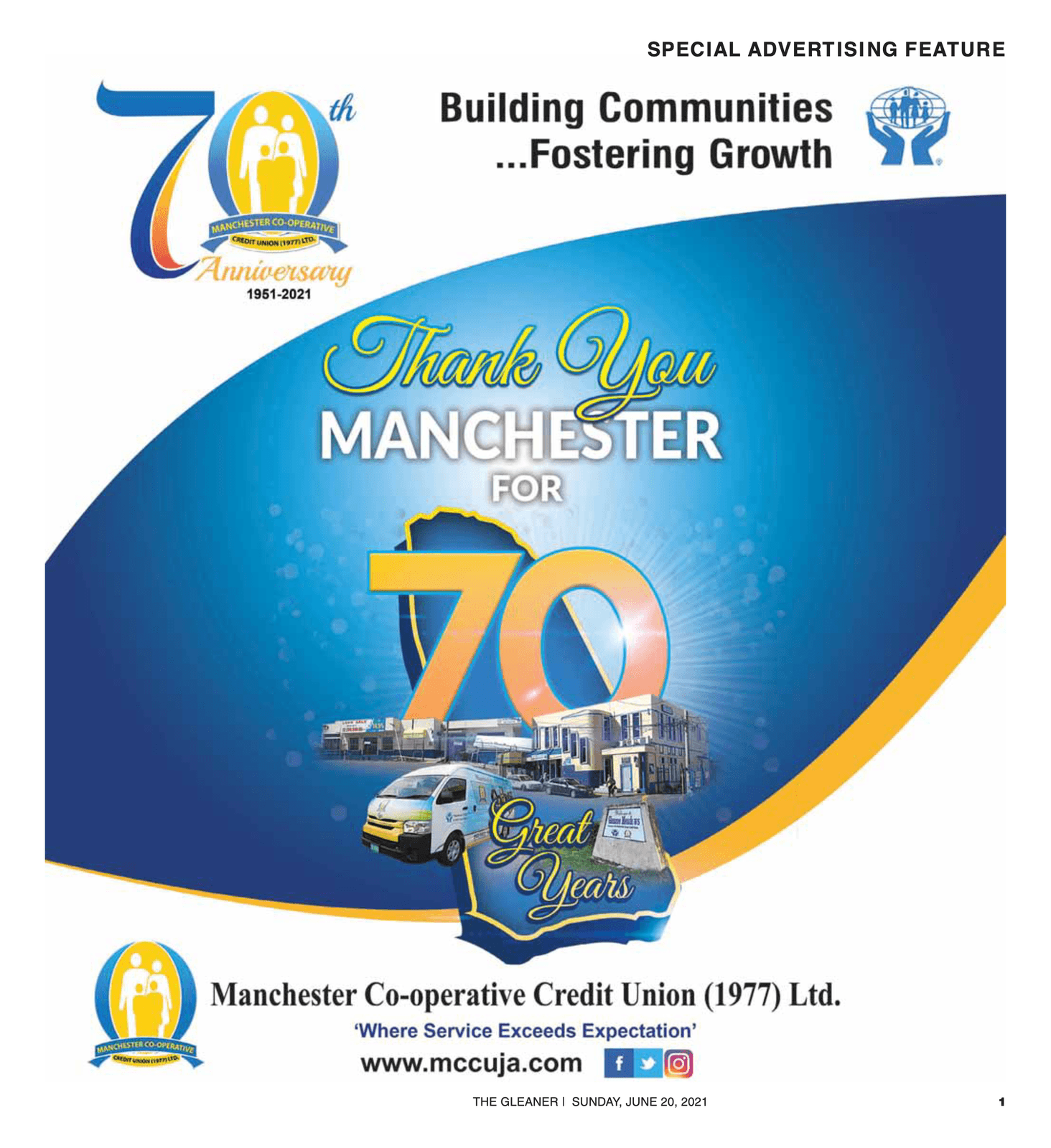 MCCU 70th Anniversary special advertising feature published in The Gleaner on Sunday, June 20, 2021. Headline: Building Communities, Fostering Growth. Thank You Manchester for 70 Great Years, 1951 to 2021. Manchester Co-operative Credit Union (1977) Ltd. Where Service Exceeds Expectation. www.mccuja.com